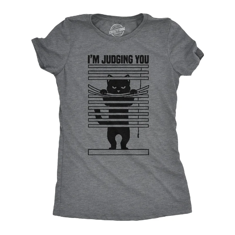 Im Judging You Women's T Shirt