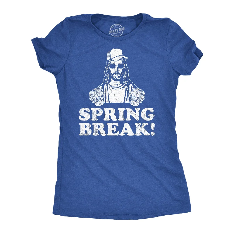 Spring Break Jesus Women's T Shirt